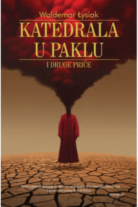 Katedrala u paklu i druge priče