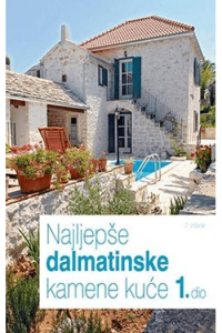 Knjiga Najljepše dalmatinske kamene kuće 1. dio - naslovnica