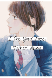 I See Your Face, Turned Away, Volume 1