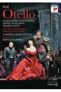 Verdi: Otello -Metropolitan Opera