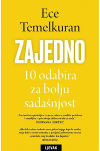 Zajedno 10 odabira za bolju sadašnjost
