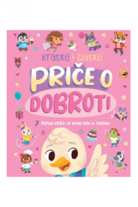 Kratke i slatke - Priče o dobroti