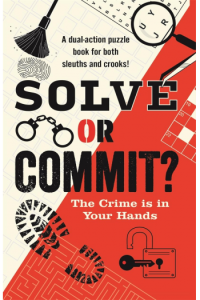 Solve or Commit? The Crime Is in Your Hands