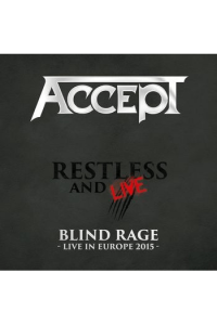 Restless and live blind rage live in EU