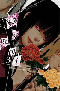 Kakegurui - Compulsive Gambler, Vol. 03