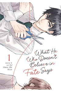 What He Who Doesn’T Believe In Fate Says Vol. 1