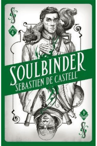 Soulbinder (Spellslinger #04)