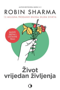 Život vrijedan življenja