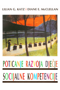 Poticanje Razvoja Dječje Socijalne Kompetencije