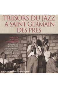 Tresors Du Jazz A Saint-Germain Des Pres