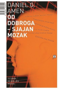 Od dobroga - sjajan mozak