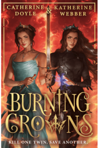 Burning Crowns