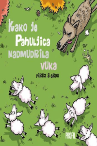 Kako je Pahuljica nadmudrila vuka
