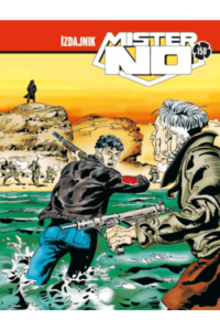 Mister No 150: Dvadeset godina poslije + Zemlja i sloboda + Izdajnik