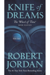 Knife of Dreams (Wheel of Time #11)
