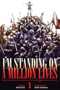 I m Standing on a Million Lives, Vol. 01