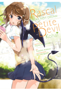 Rascal Does Not Dream Of Petite Devil Kohai (Manga)