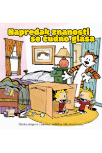 Calvin i Hobbes: Napredak znanosti se čudno gleda