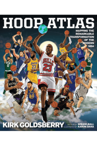 Hoop Atlas: Mapping the Remarkable Transformation of the Modern NBA