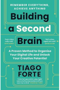 Building a Second Brain