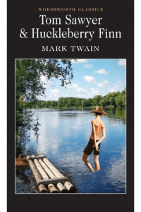 Tom Sawyer & Huckleberry Finn