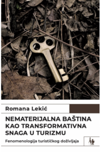 Nematerijalna baština kao transformativna snaga u turizmu