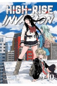 High-Rise Invasion Vol. 9-10