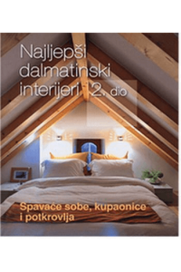 Najljepši dalmatinski interijeri 2. dio