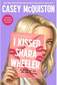 I Kissed Shara Wheeler