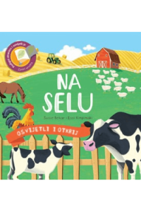 Osvijetli i Otkrij: Na Selu