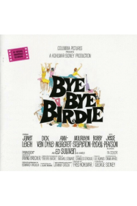 Bye Bye Birdie (An Original Soundtrack Recording)