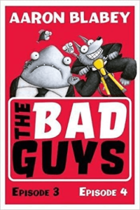 The Bad Guys #02: Episodes 3 & 4