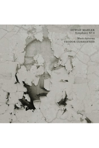 Mahler: Symphony No. 6