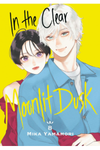 In the Clear Moonlit Dusk, Vol. 08