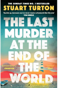 Last Murder at the End of the World