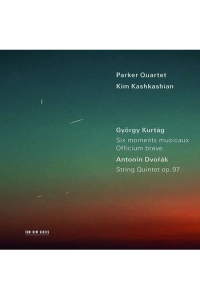 Kurtág: Six Moments Musicaux, Officium breve - Dvorák: String Quintet, Op. 97
