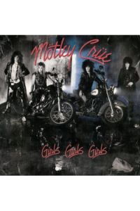 Girls, Girls, Girls (40Th Anniversary Remaster)