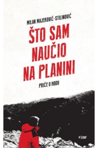Što sam naučio na planini