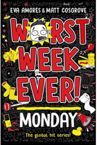 Worst Week Ever! Monday