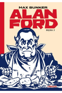 Alan Ford 003 (Ucviljeni diktator, Zimska idila, Zoo simfonija)