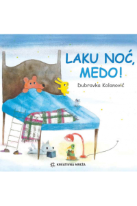 Laku noć, medo!
