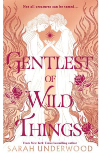 Gentlest of Wild Things