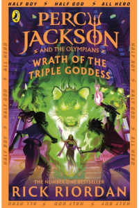 Percy Jackson and the Olympians: Wrath of the Triple Goddess