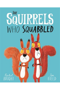 Squirrels Who Squabbled