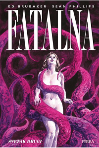 Fatalna: Svezak drugi