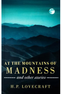 At the Mountains of Madness