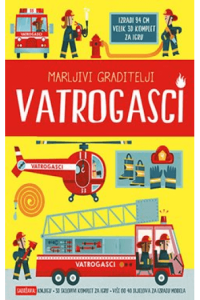 Marljivi graditelji: Vatrogasci