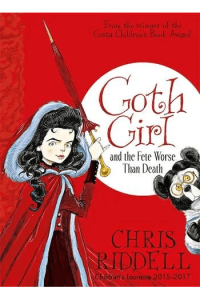 Goth Girl and the Fete Worse Than Death (Goth Girl #02)