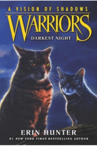 Warriors: A Vision Of Shadows #4: Darkest Night