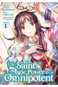 Saints Magic Power is Omnipotent (Manga) Vol. 01